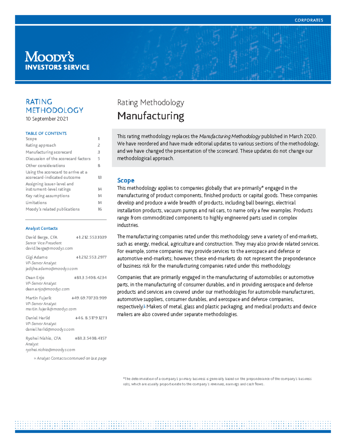 Manufacturing Moody's CORPORATES RATING METHODOLOGY Rating Methodology Manufacturing 10