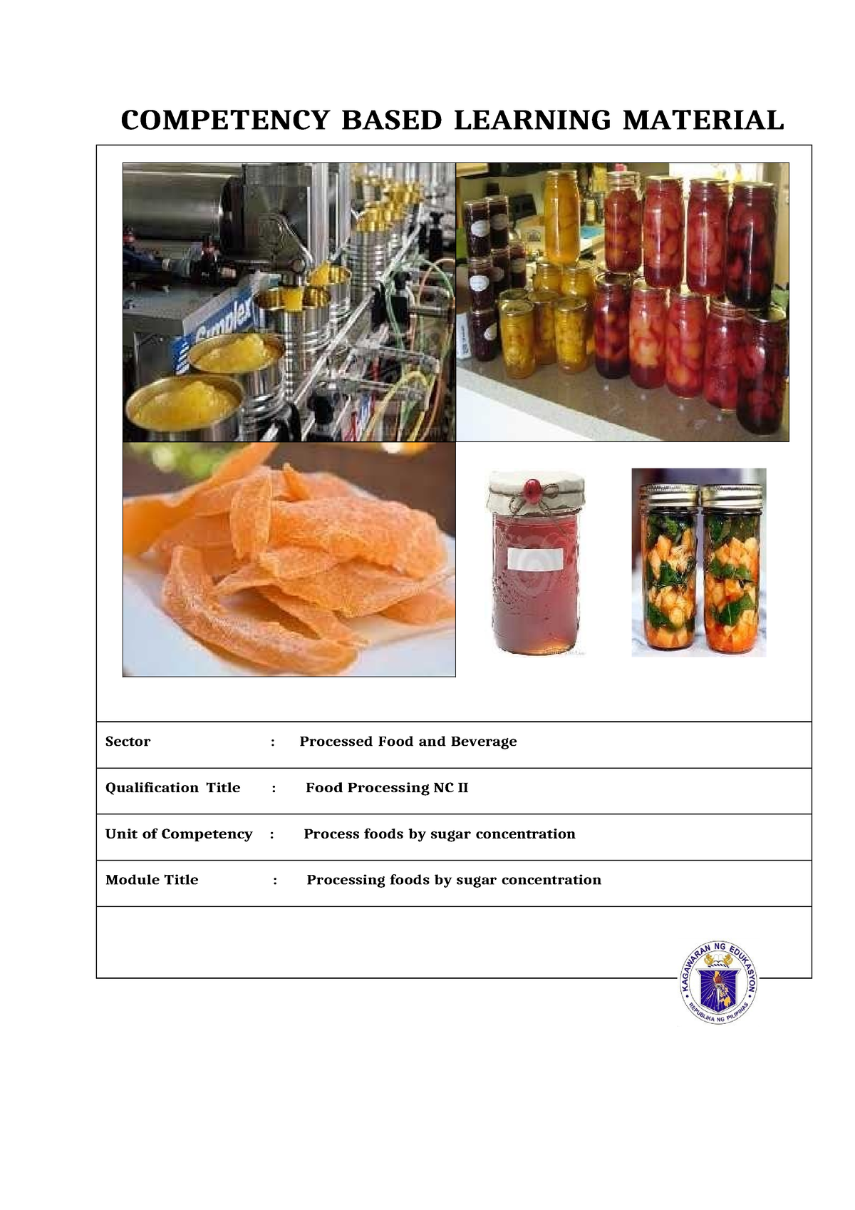 CBLM- Sugar Concentration - COMPETENCY BASED LEARNING MATERIAL Sector ...