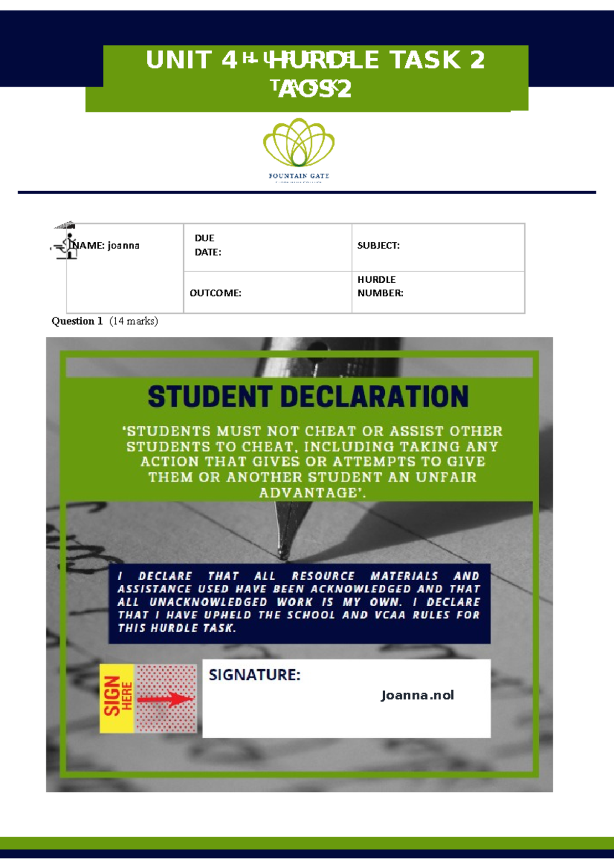 Unit 4 aos2 hurdle task UNIT 4 HURDLE TASK 2 AOS Question 1 (14
