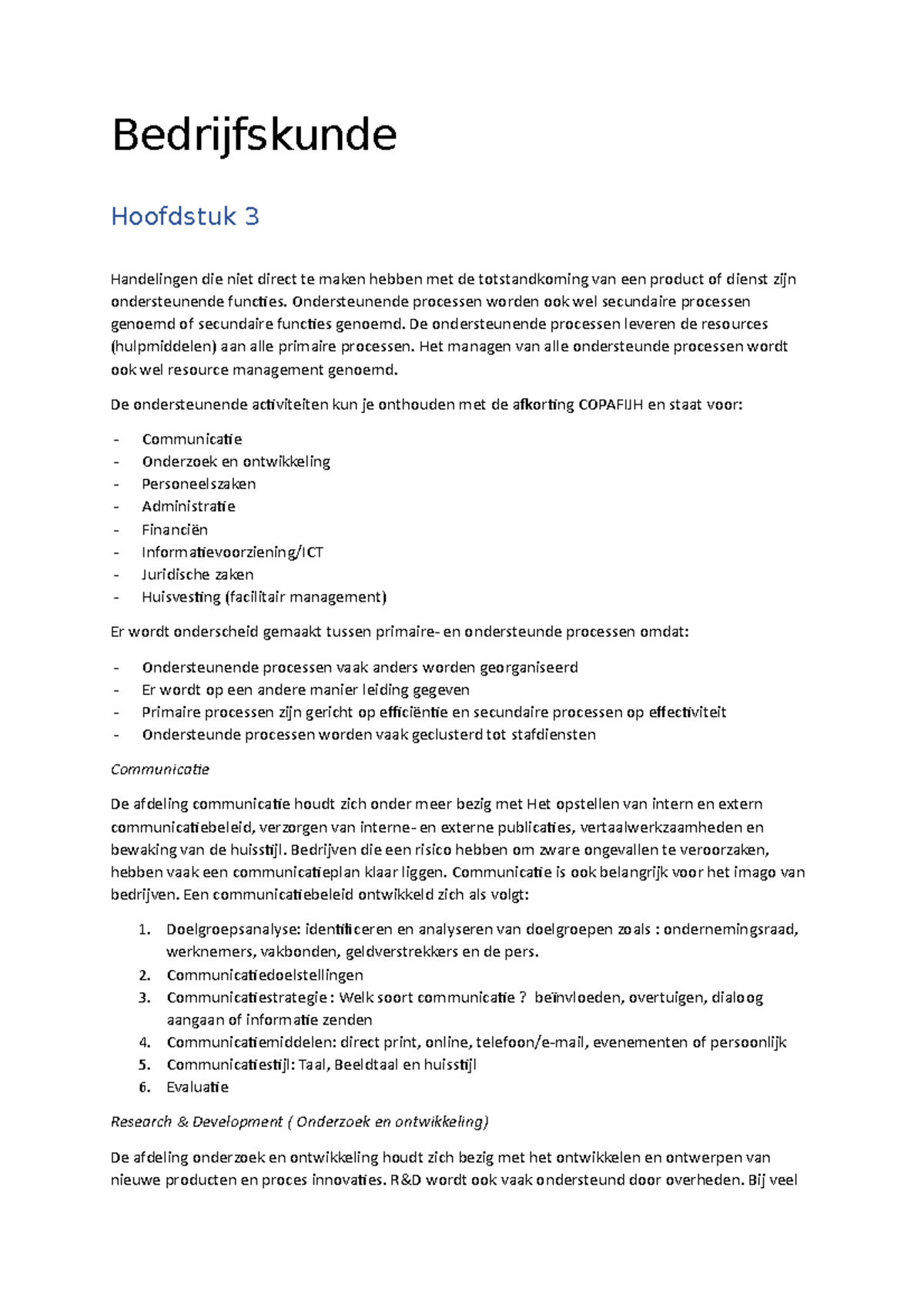 Samenvatting bedrijfskunde Bedrijfskunde Hoofdstuk 3 Handelingen die niet direct te maken