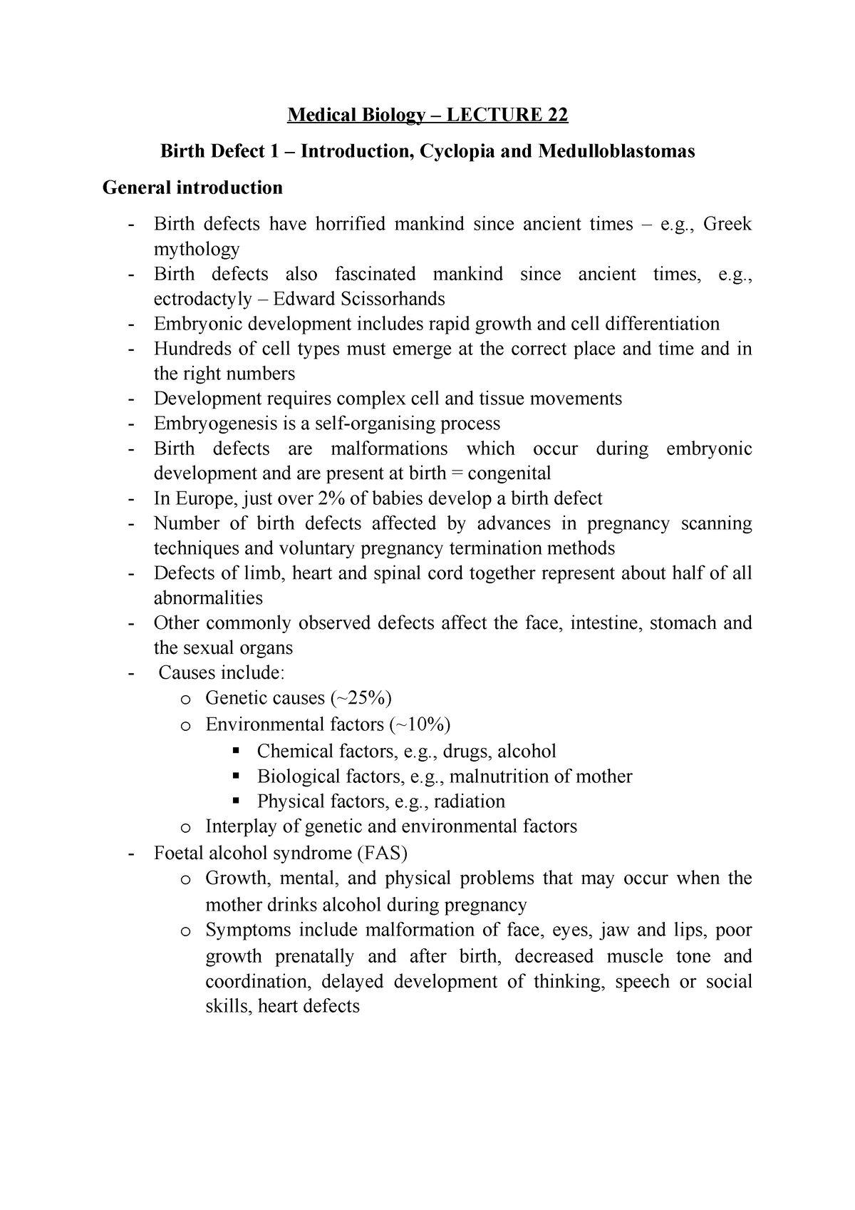 Lecture 22-24 - Birth Defects - Medical Biology – LECTURE 22 Birth ...
