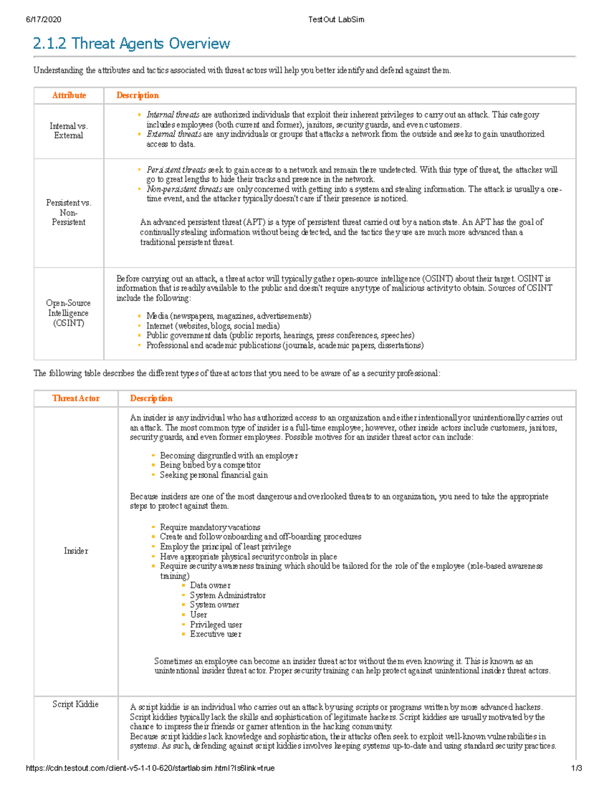 Threat Agents Overview - 6/17/2020 TestOut LabSim - Studocu