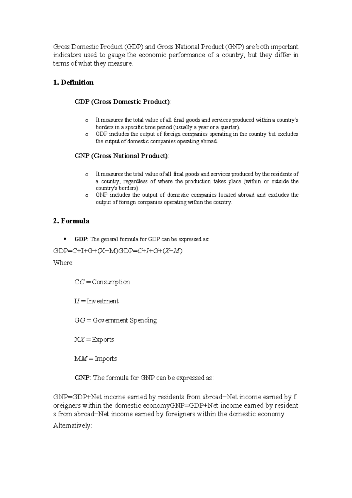 Gross Domestic Product - 1. Definition GDP (Gross Domestic Product): o ...