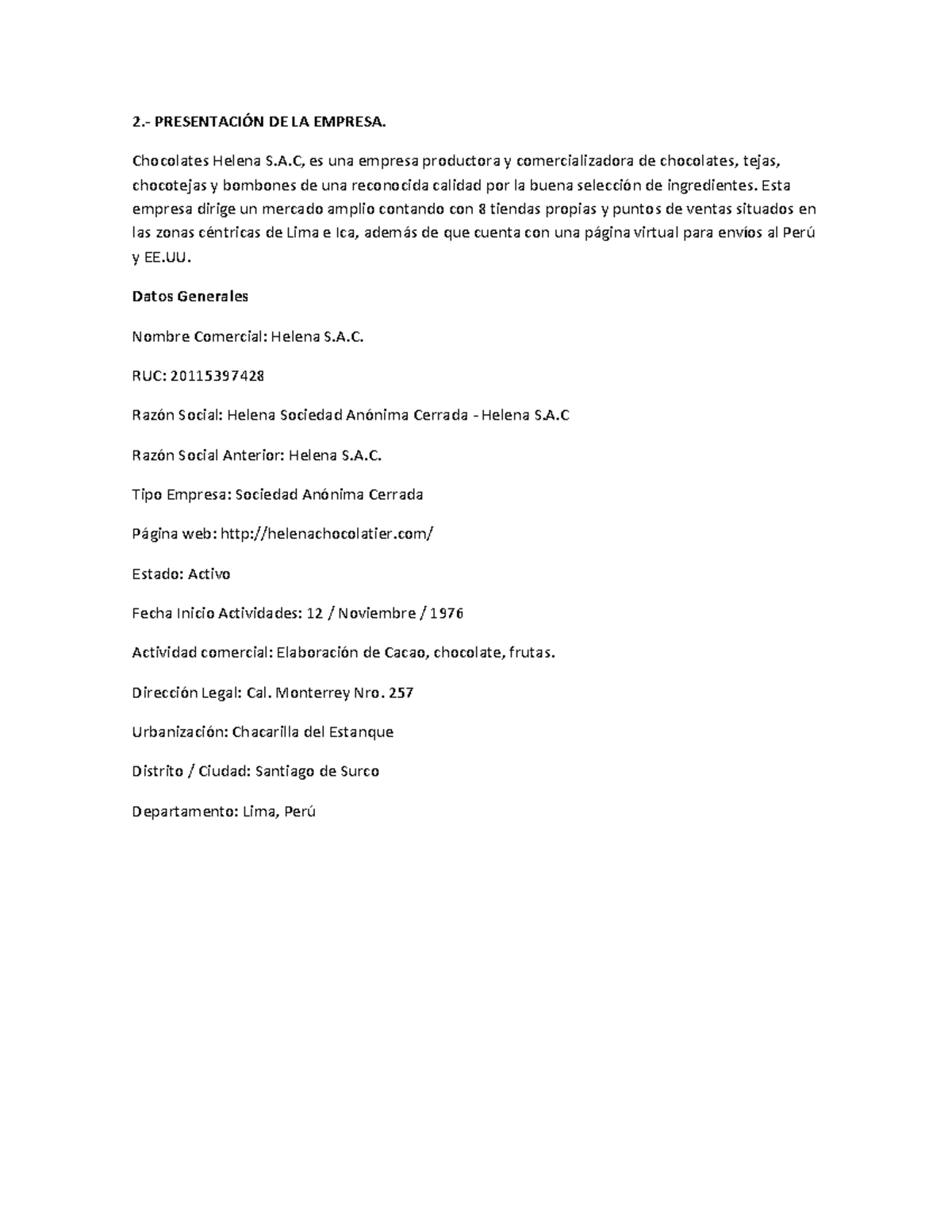 Trabajo final procesos 2. PRESENTACIÓN DE LA EMPRESA. Chocolates