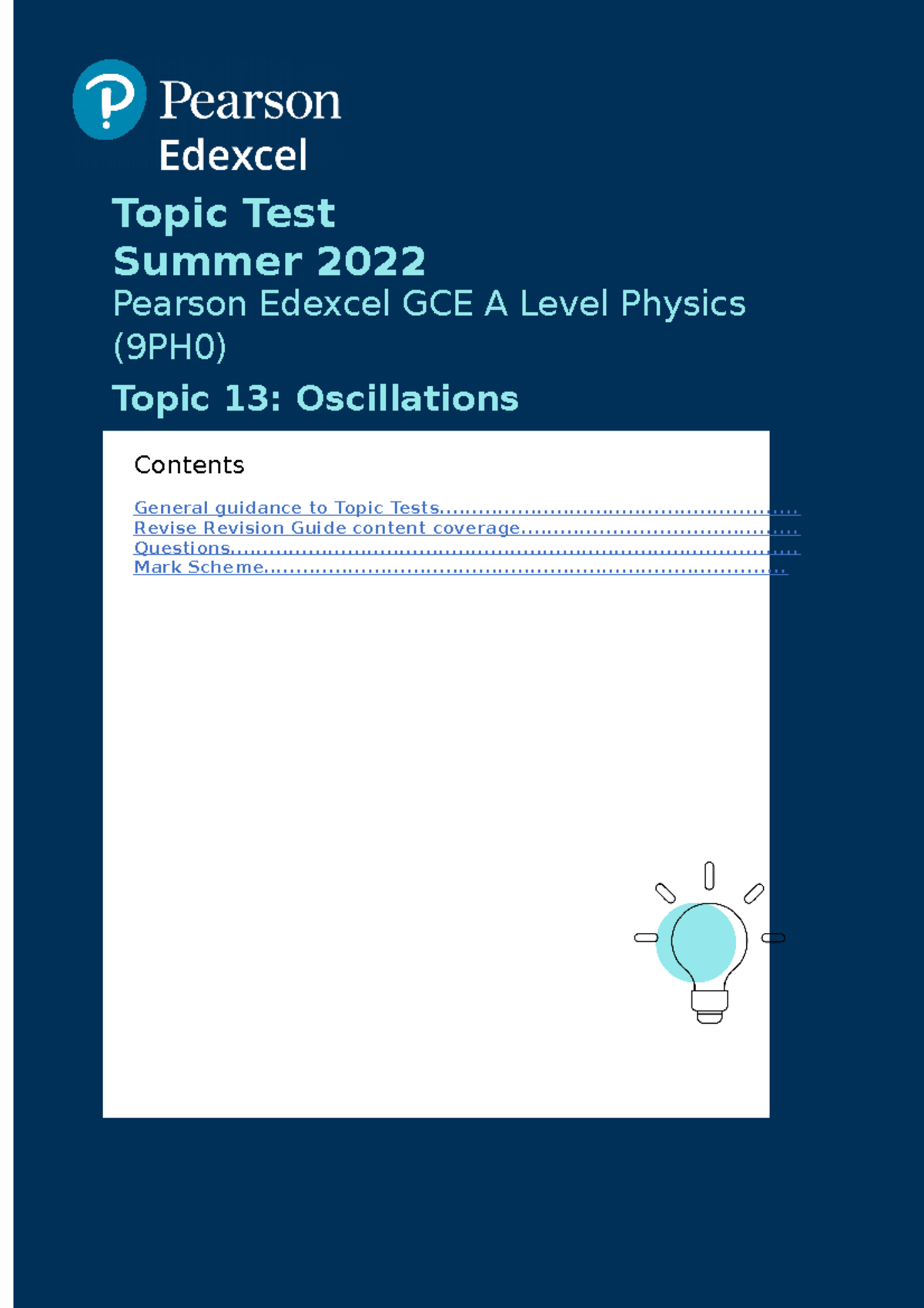 GCE Physics Topic Test 13 - Topic Test Summer 2022 Pearson Edexcel GCE ...