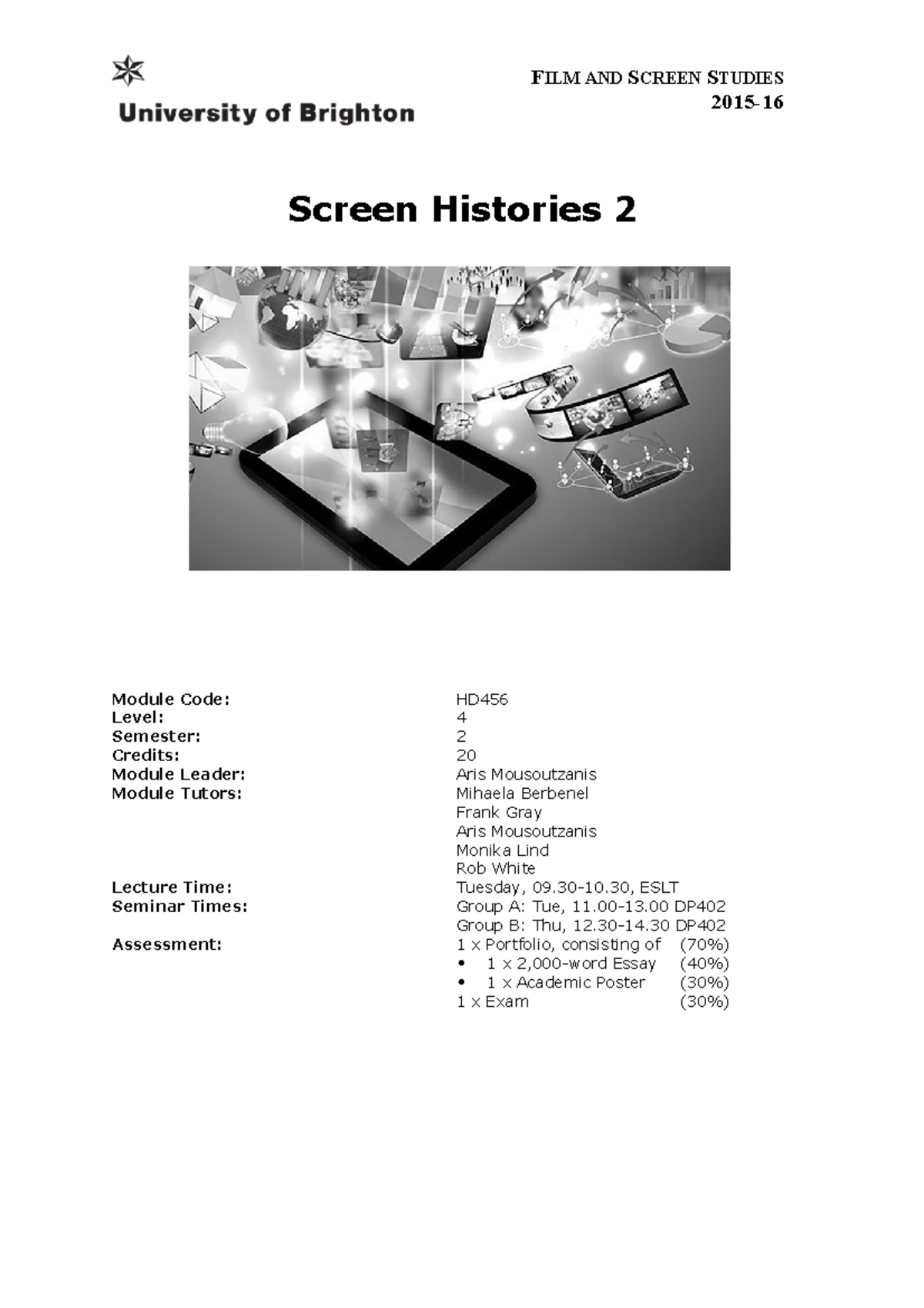 Screen Histories 2 - FILM AND SCREEN STUDIES 2015- Screen Histories 2 ...