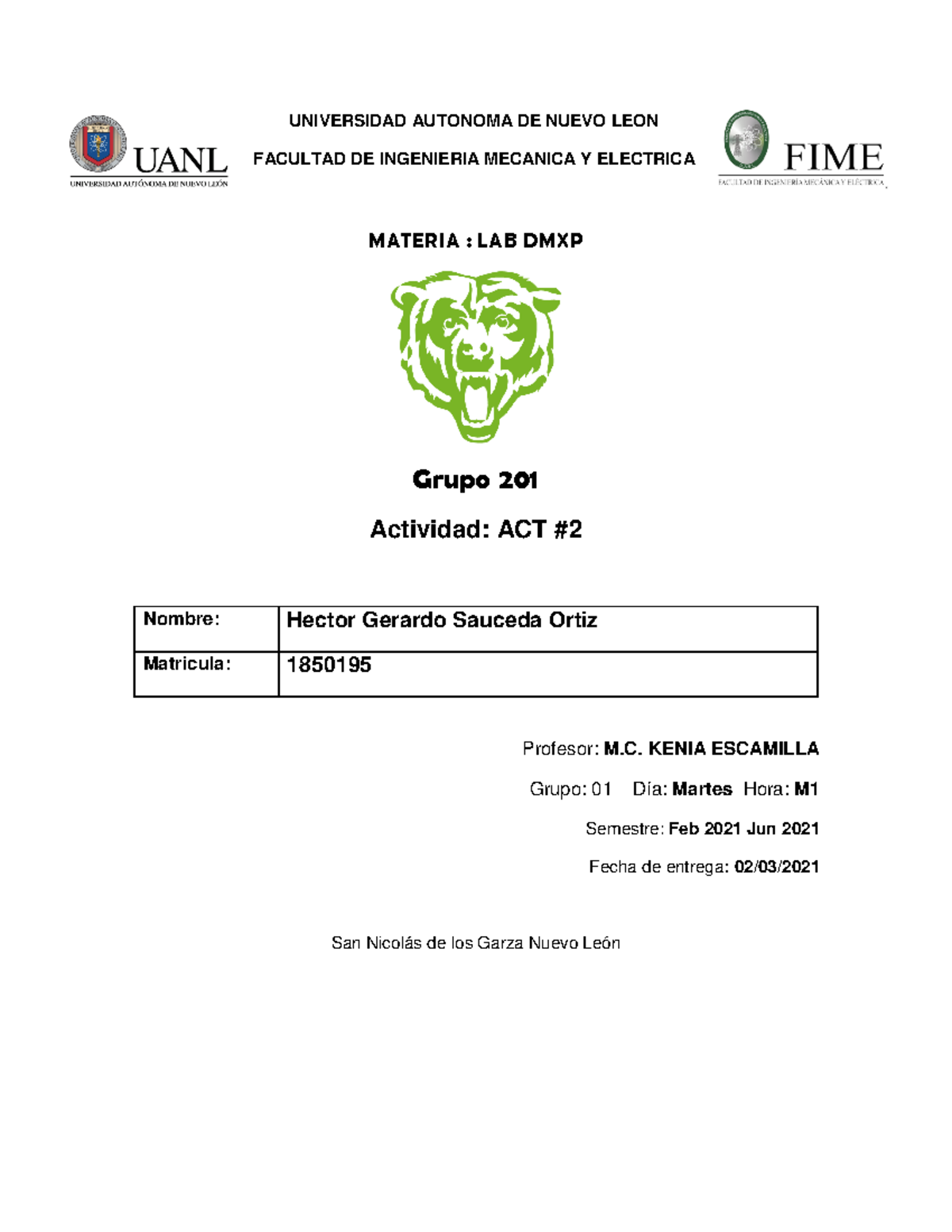 Actividad 2 1850195 - Apuntes 2 - ####### UNIVERSIDAD AUTONOMA DE NUEVO ...