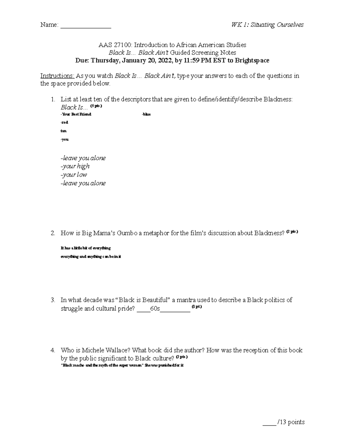 Black Is Black Ain't Guided Screening Notes Name _______________ WK