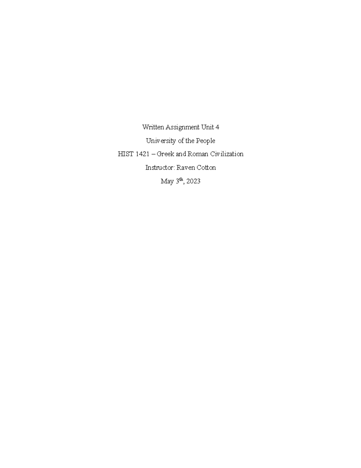 3 Written Assignment Unit - 4 - Written Assignment Unit 4 University Of ...