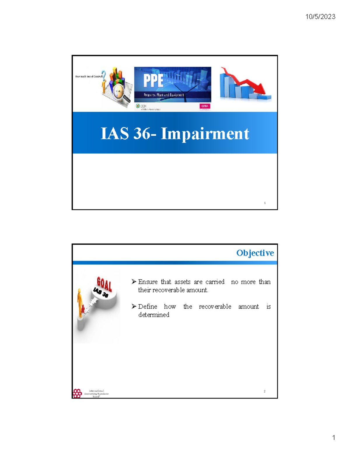 Topic 3 - IAS 36 lop tieng Anh - IAS 36- Impairment 1 2 Objective ...