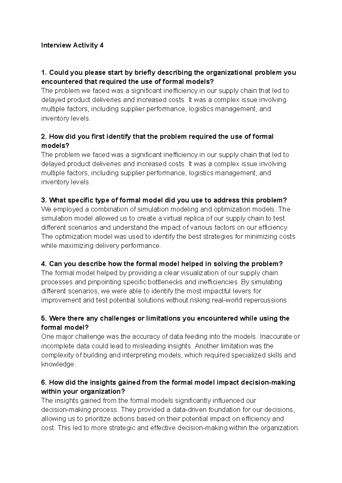 Interview Activity 4 - It was a complex issue involving multiple ...