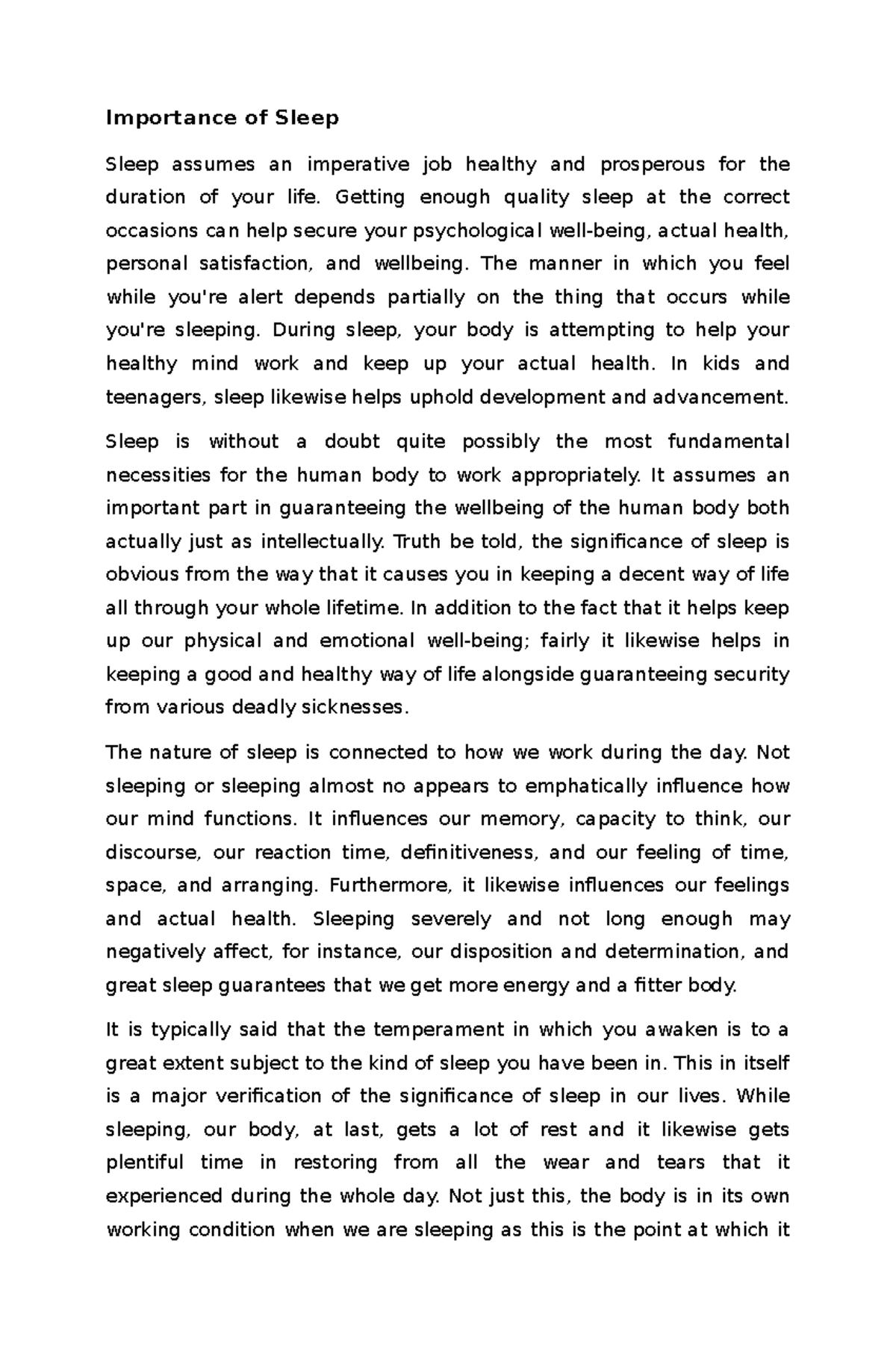 Importance of Sleep Summary Importance of Sleep Sleep assumes an imperative job healthy and