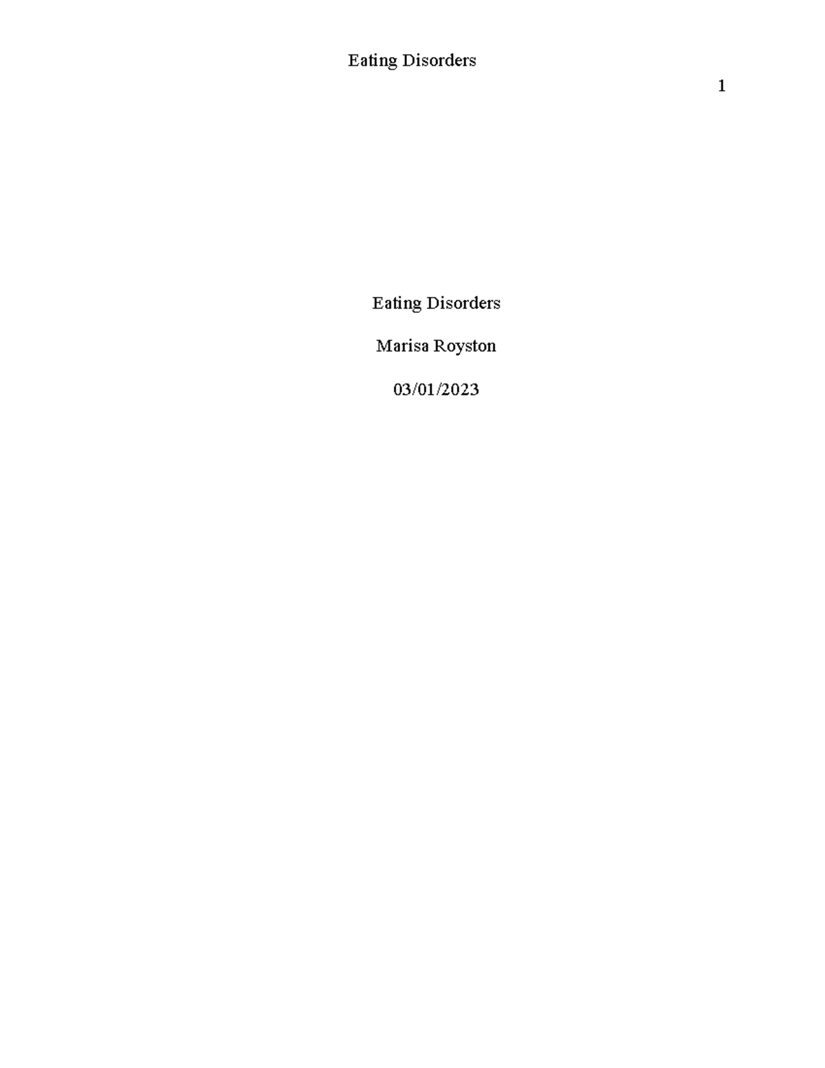 Eating Disorders - Research paper - 1 Eating Disorders Marisa Royston ...