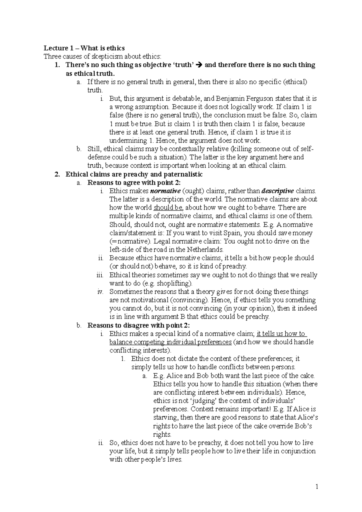 Ethics Lectures Lecture 1 What is ethics Three causes of