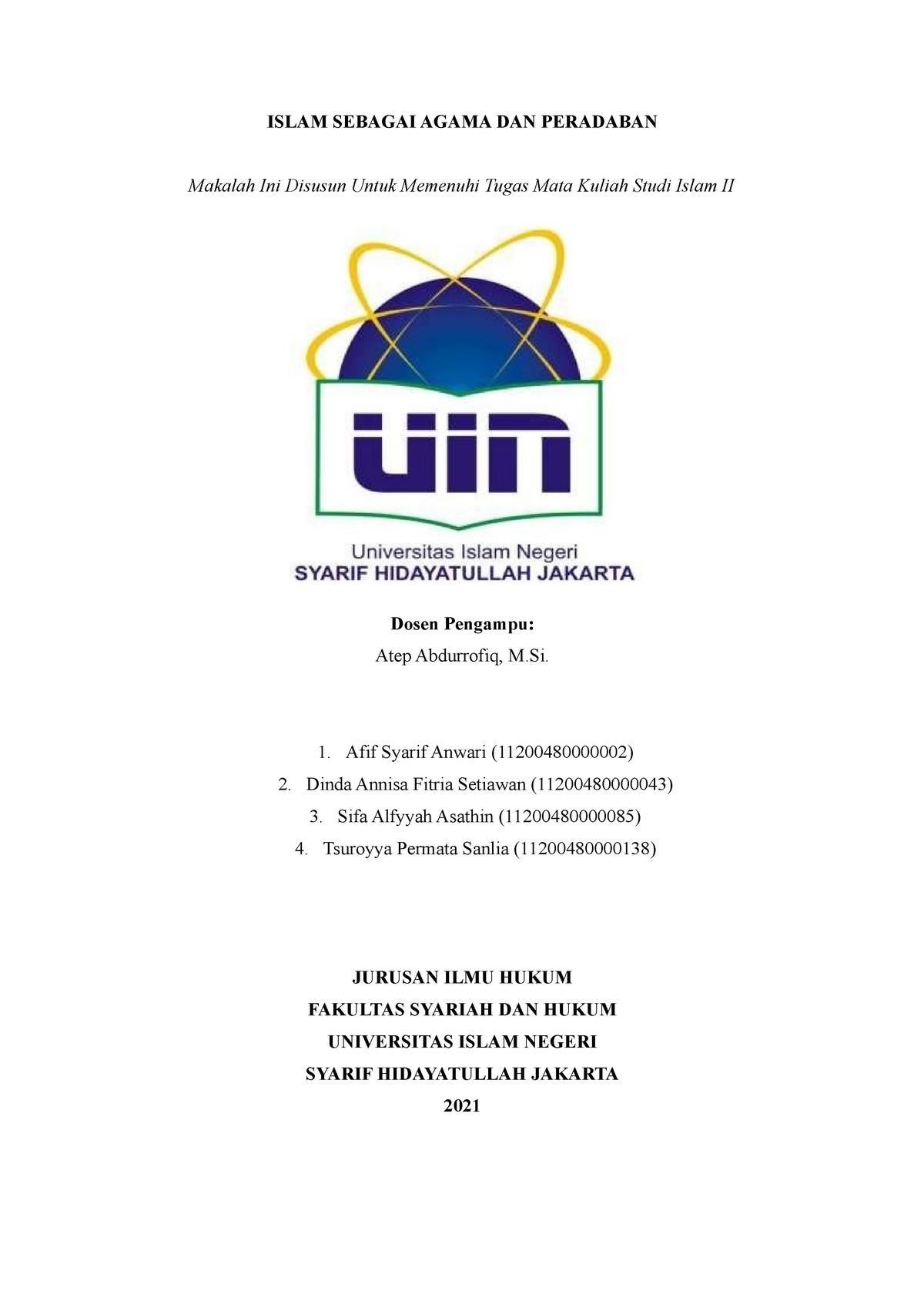 Makalah Islam Sebagai Agama&Peradaban Studi Islam II UIN 2021 ...