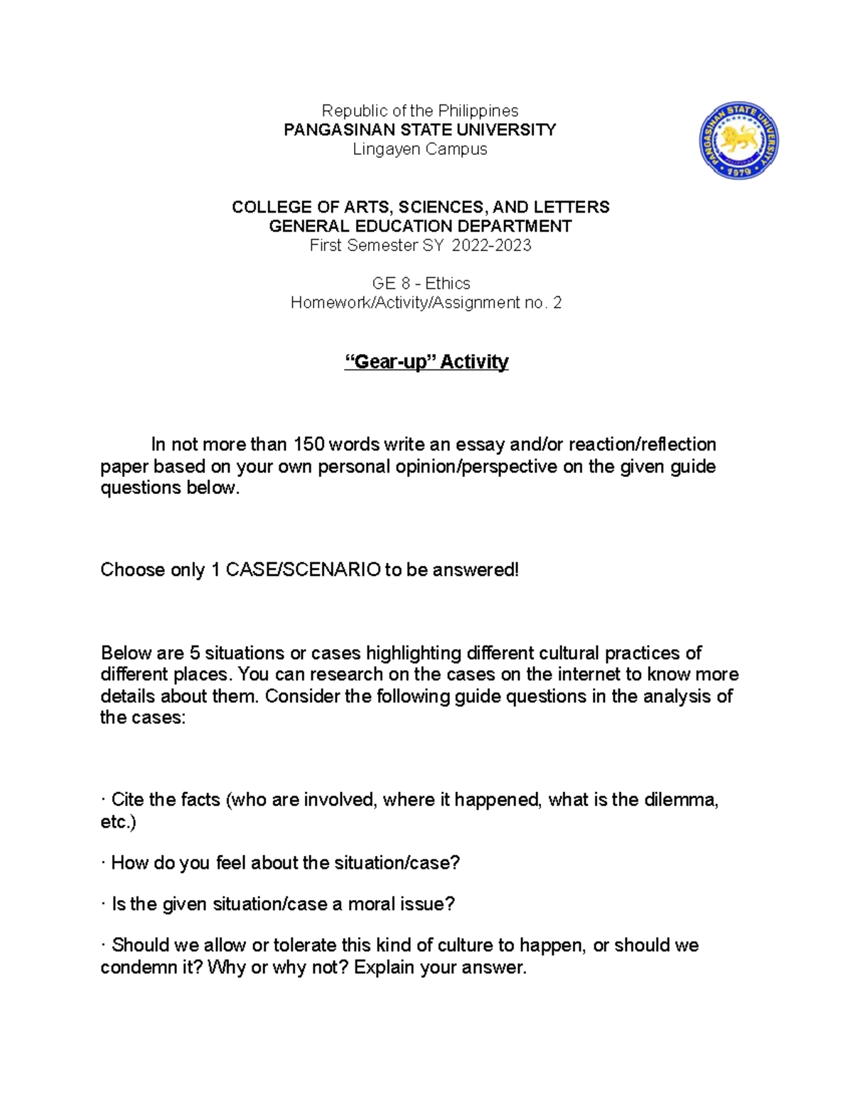 GE 8 Ethics Homework-Assignment no 2 - Republic of the Philippines ...