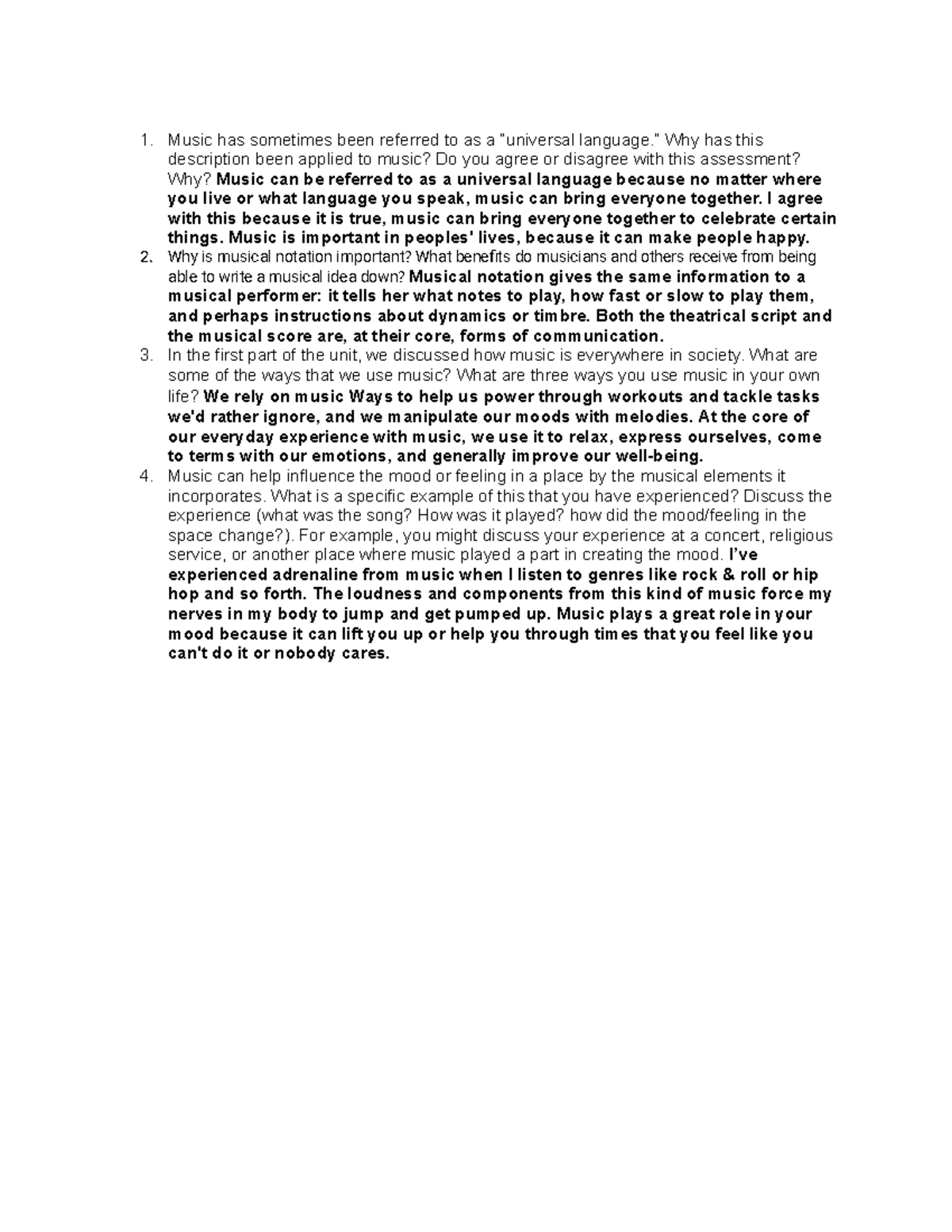 Unit 1 Critical Thinking Questions Phu La - 1. Music has sometimes been ...