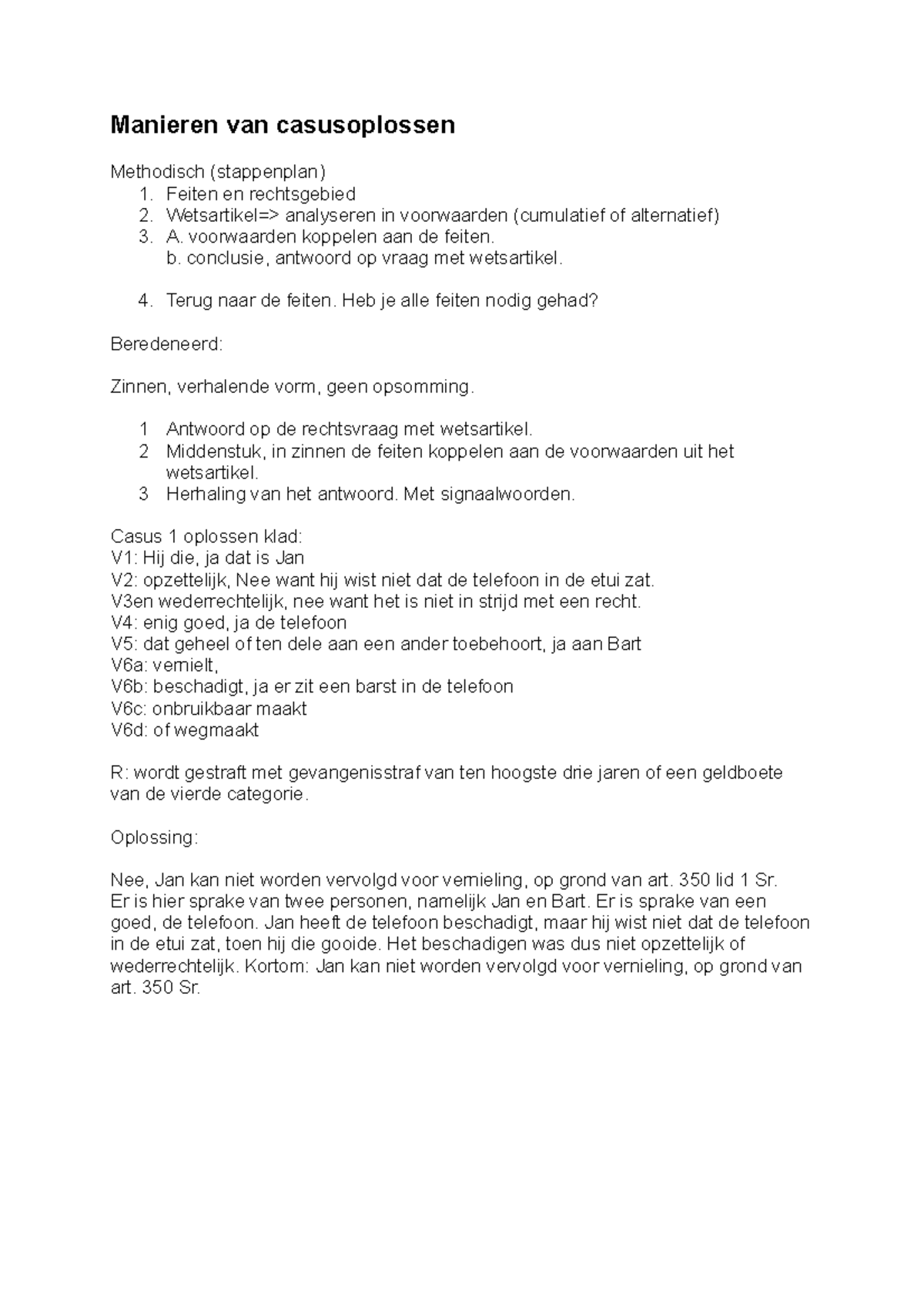 Manieren van casusoplossen - Manieren van casusoplossen Methodisch ...