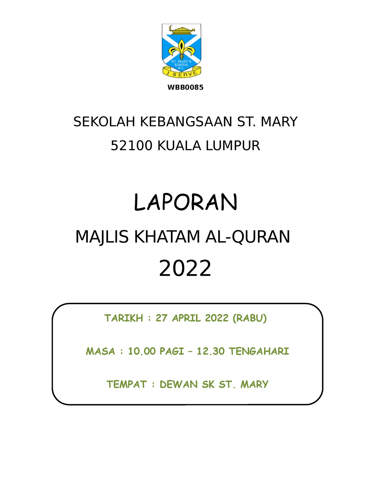 Khatam Quran - Dokumentasi - WBB SEKOLAH KEBANGSAAN ST. MARY 52100 ...