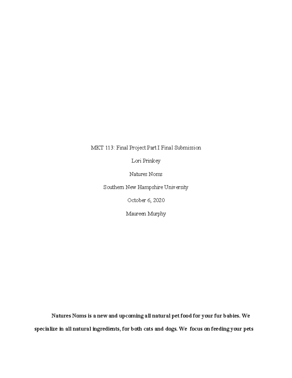 MKT+113 +5-2+Final+Project+Part+1+Final+Submission - MKT 113: Final ...