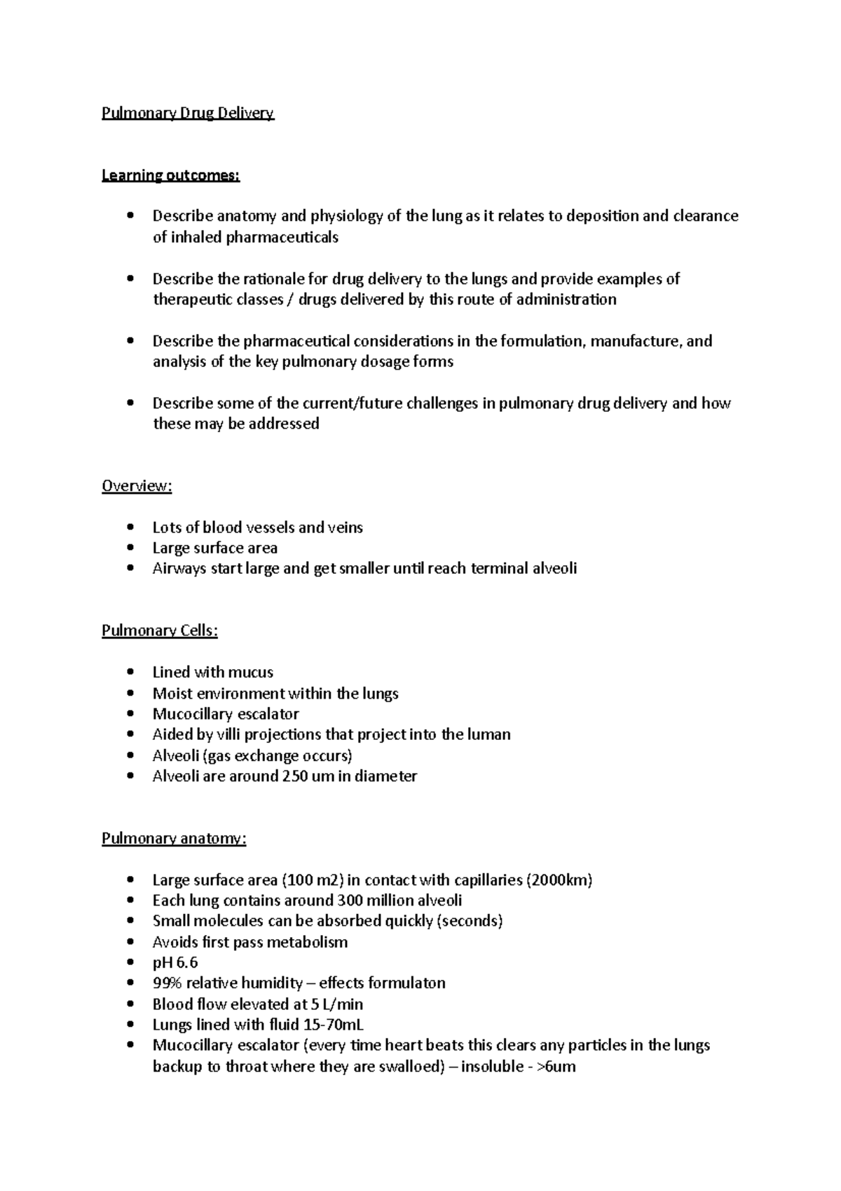 Pulmonary notes - Pulmonary Drug Delivery Learning outcomes: Describe ...