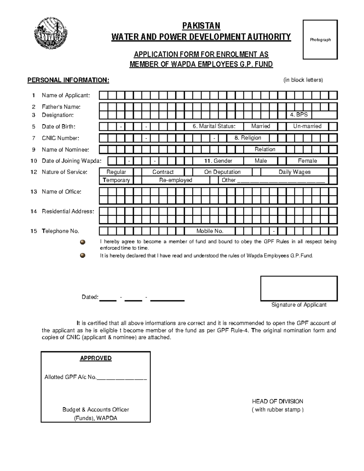 Enrolment as Member of G.P. Fund 1 Name of Applicant 2 Father's Name 3 Designation 5 Date