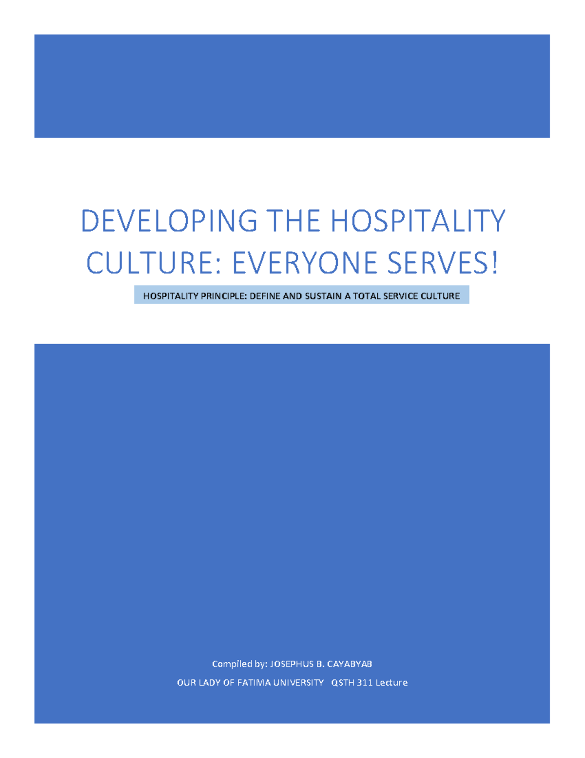 QSTH Week 08 Developing The Hospitality Culture Lecture - Compiled By ...