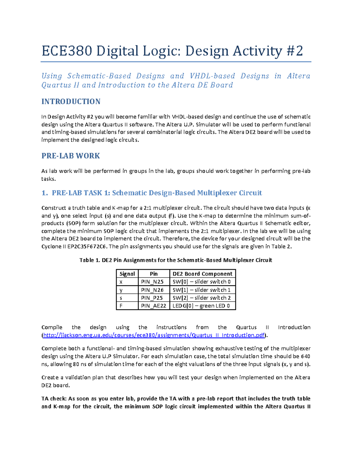 LAB 2 Friday, June 6, 2014 - ECE380 Digital Logic: Design Activity ...