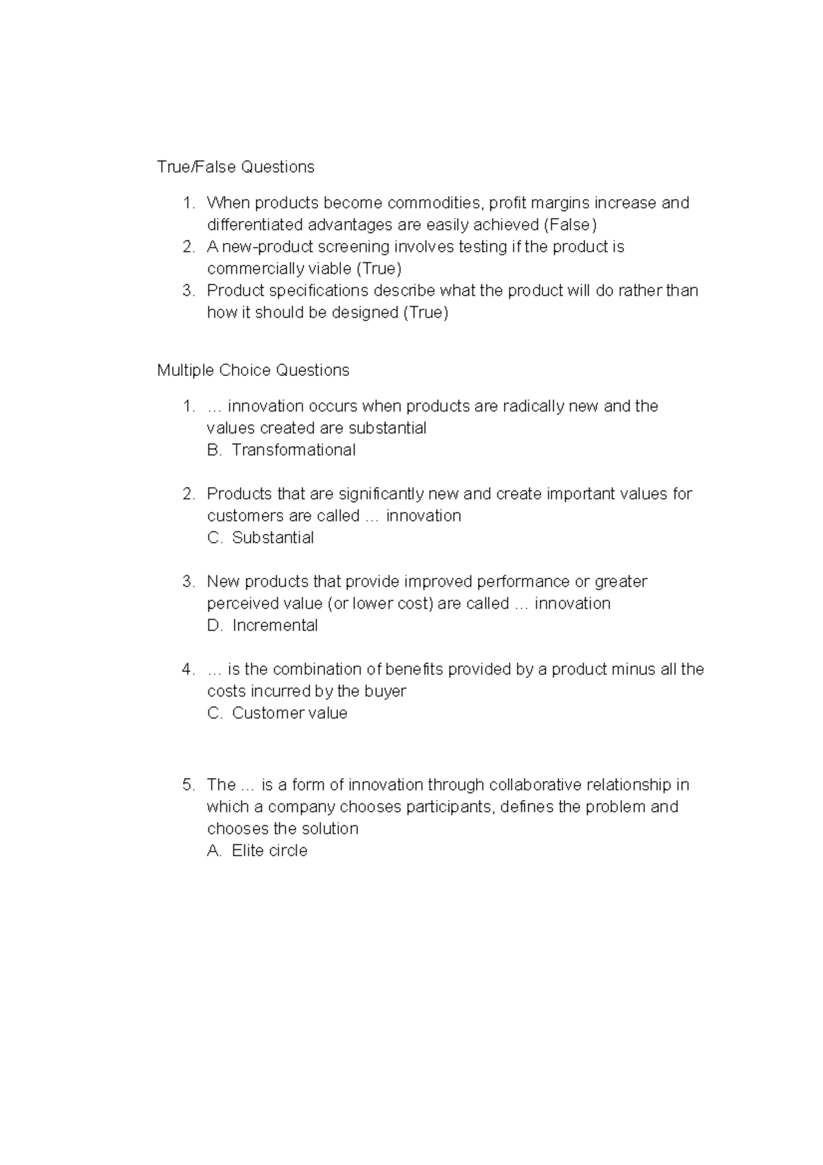 Pre-Final Exam Strategic Marketing - True/False Questions When products ...