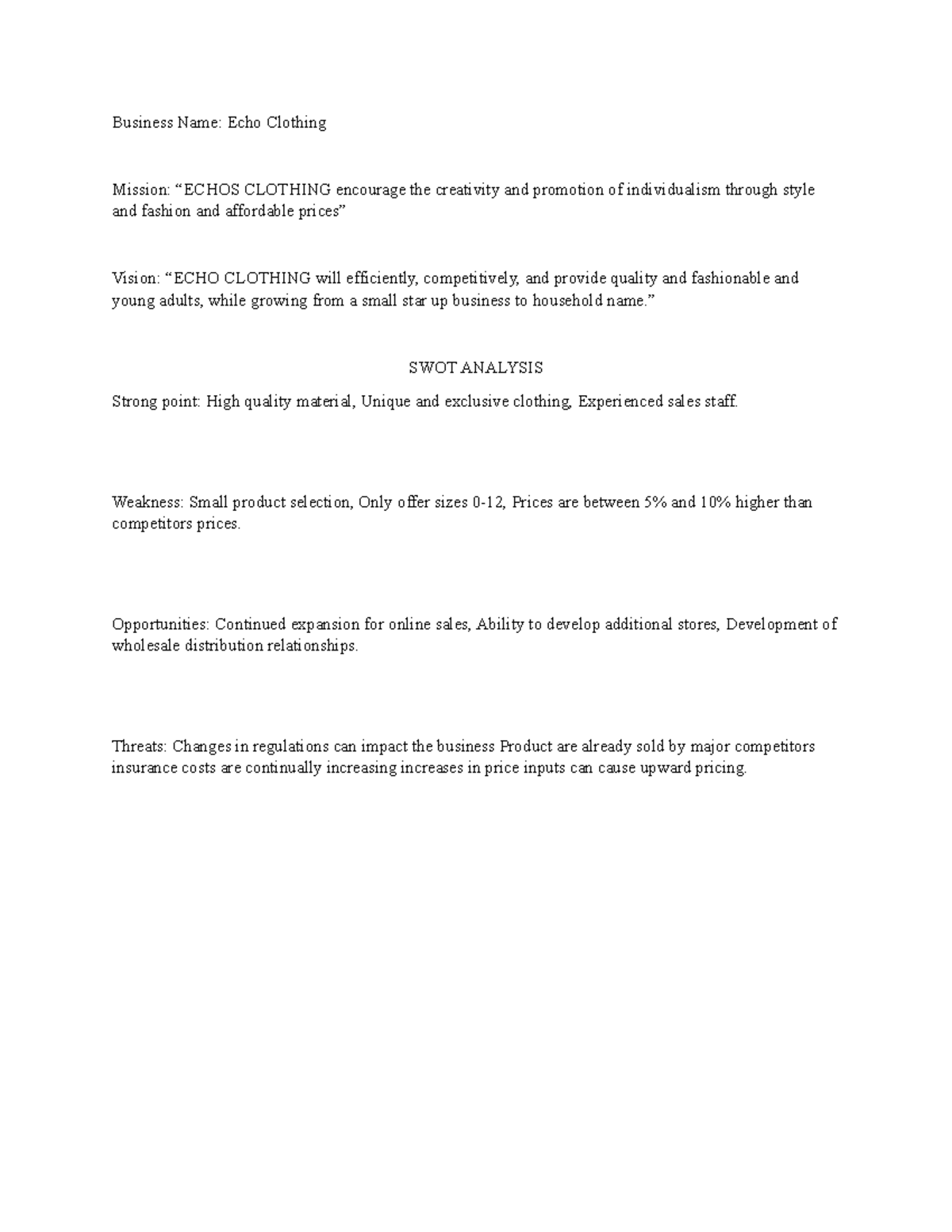 Echoo clothing Business Name Echo Clothing Mission “ECHOS CLOTHING