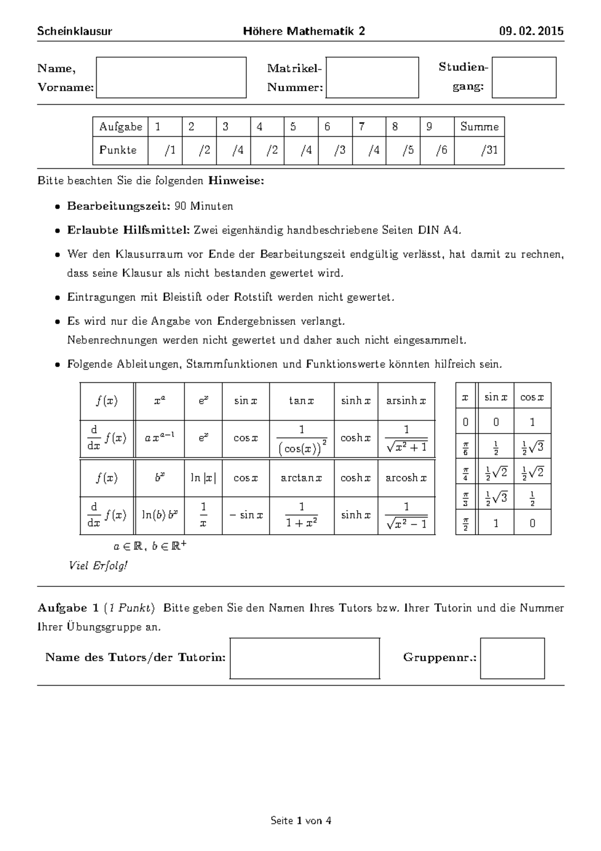 2015 02 09 Wi Se14 HM2 - Scheinklausur HM2 - Höhere Mathematik 2 - Uni