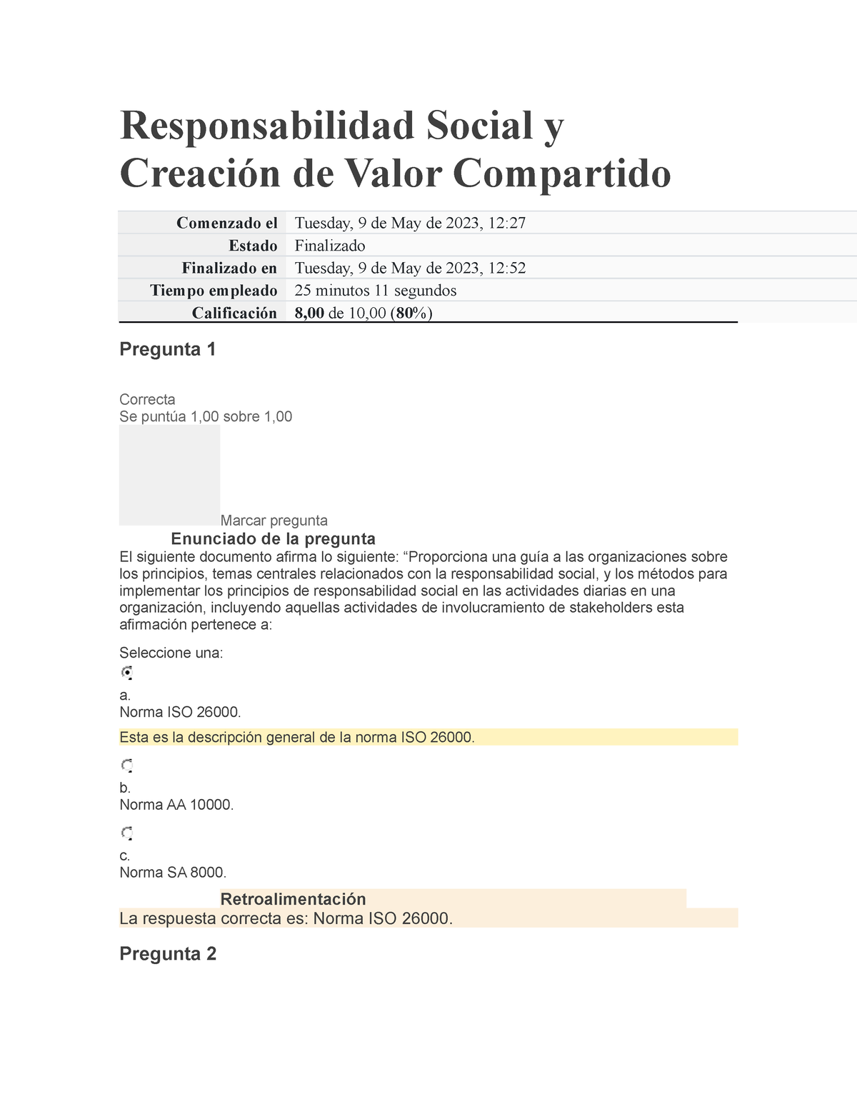 Examen Clase 3 - Responsabilidad Social Y Creación De Valor Compartido ...