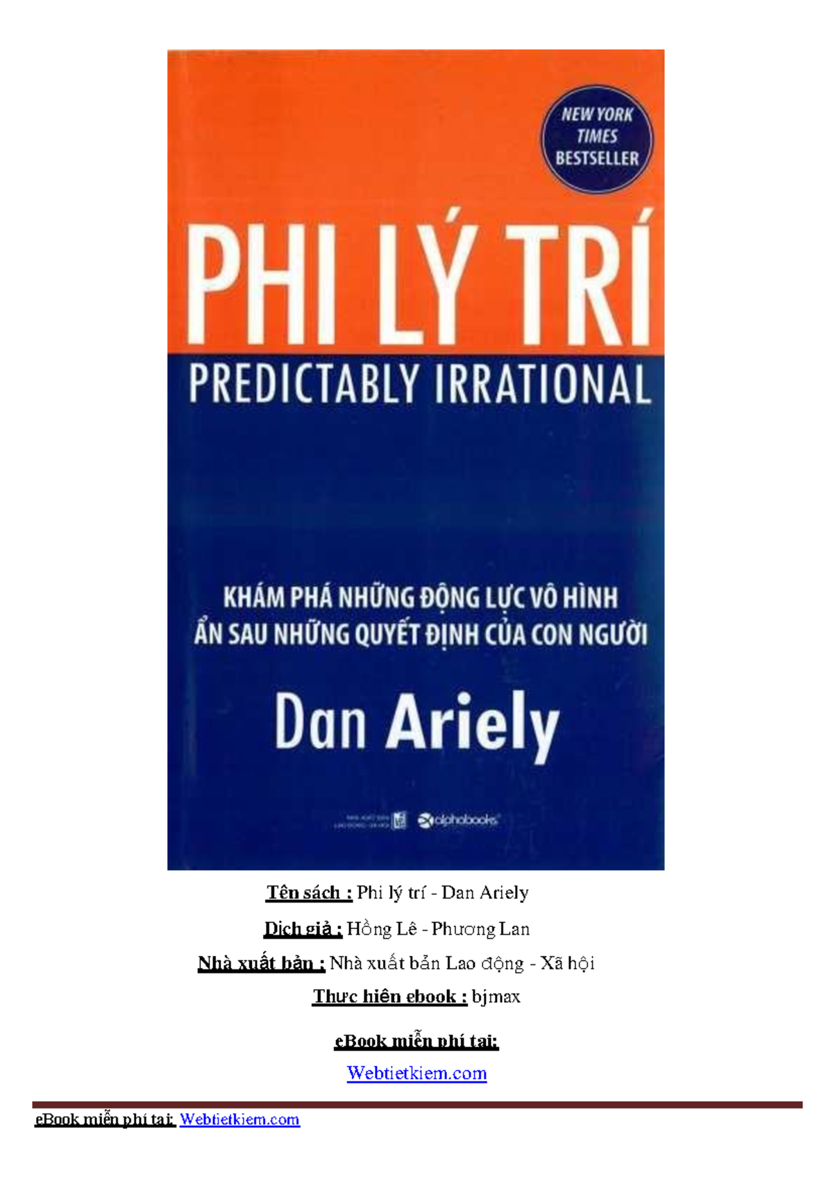Phi-ly-tri - fdf - Tên sách : Phi lý trí - Dan Ariely D ị ch gi Á ...