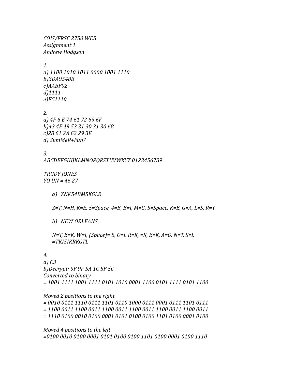 Assignment 1 - COIS/FRSC 2750 WEB Assignment 1 Andrew Hodgson 1. a ...