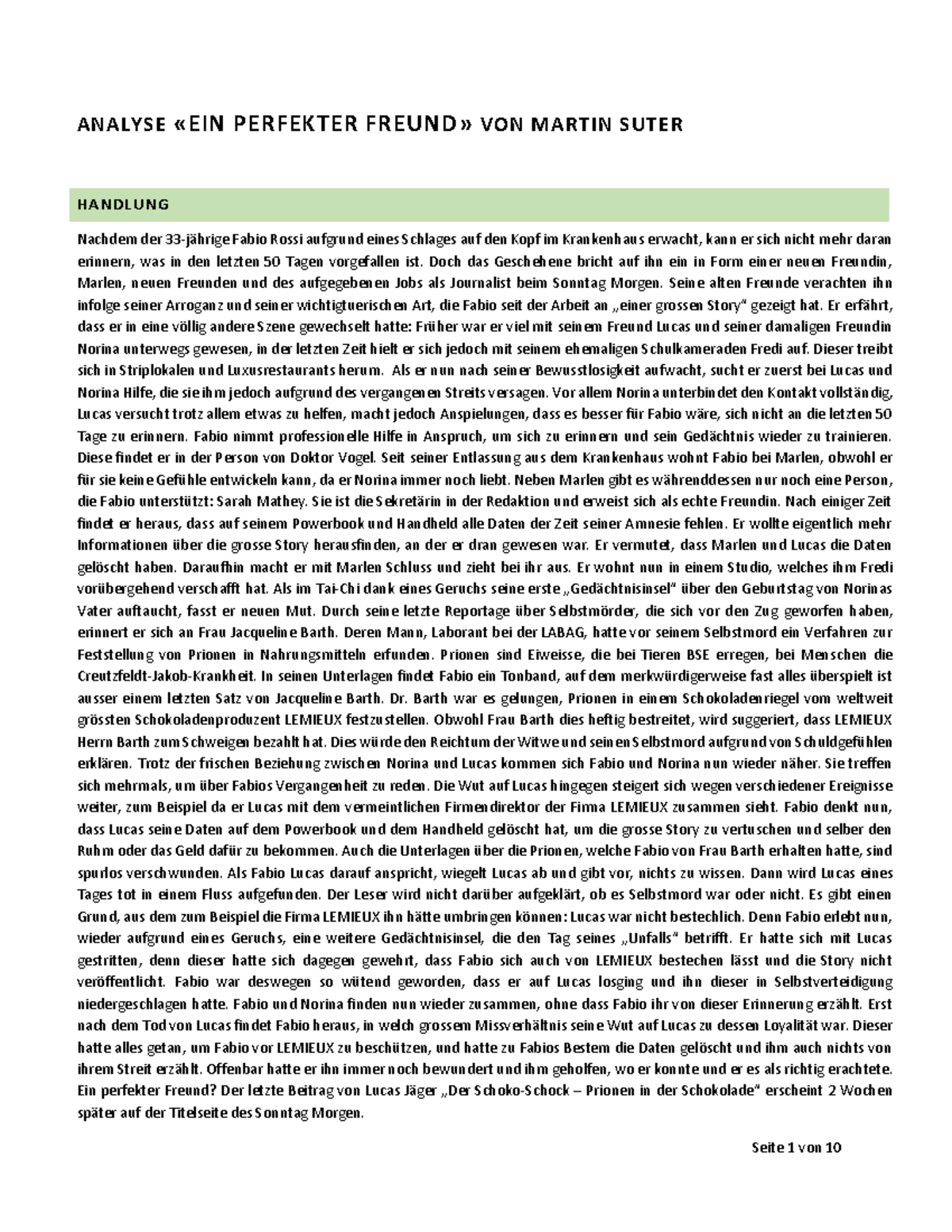 Martin Suter Der Perfekte Freund Ein perfekter Freund - ANALYSE «EIN PERFEKTER FREUND» VON MARTIN SUTER