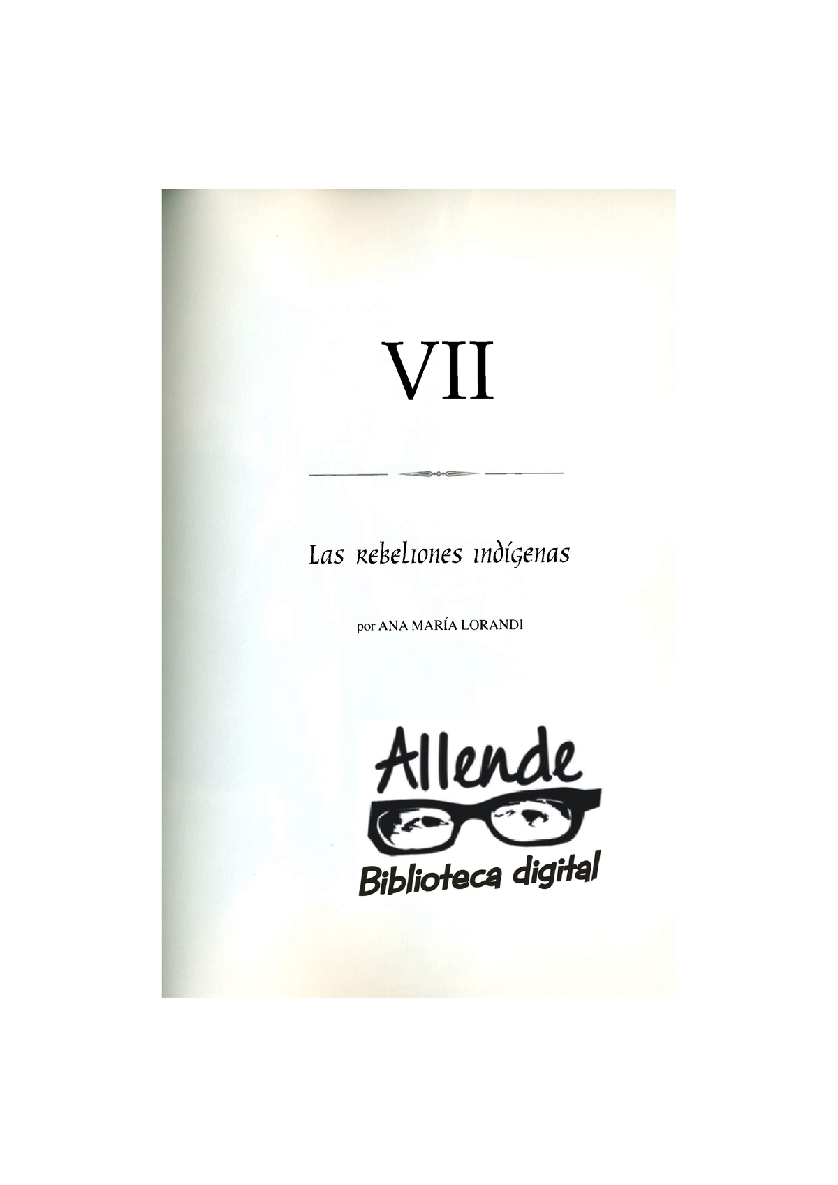 Las Rebeliones Indígenas Ana Maria Lorandi Nueva Historia Argentina ...