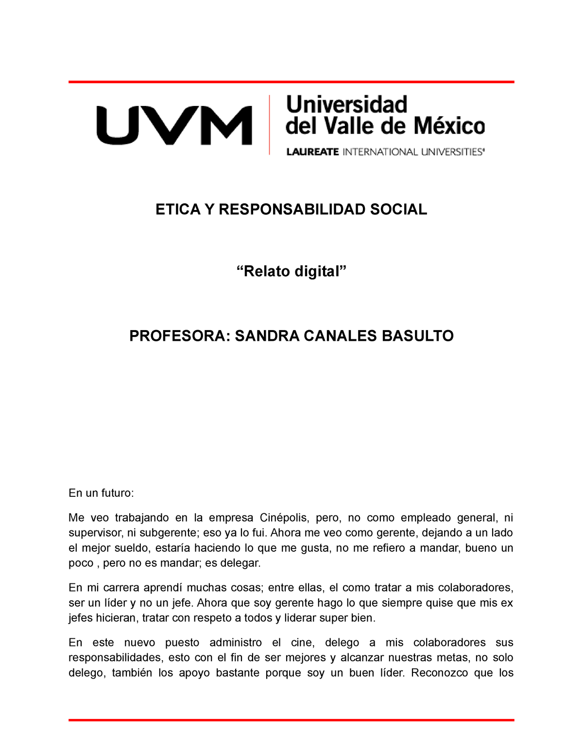 Actividad De Etica Numero 1 Etica Y Responsabilidad Social “relato Digital” Profesora Sandra 5072