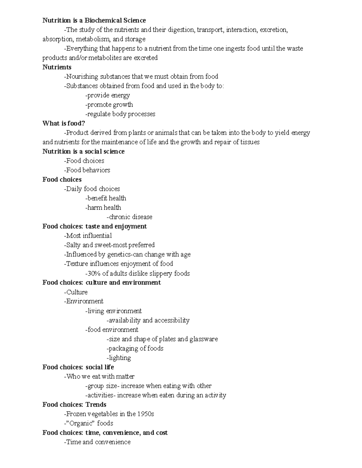 Chapter 1 Notes - Nutrition is a Biochemical Science -The study of the ...