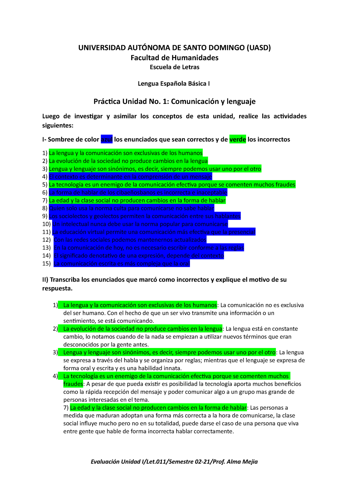 Actividades Unidad I Comunicación y lenguaje (02-21) - UNIVERSIDAD AUTÓNOMA  DE SANTO DOMINGO (UASD) - StuDocu