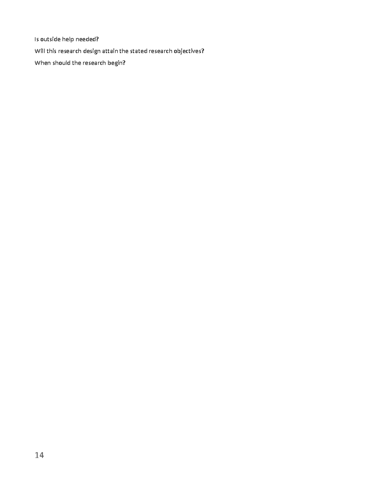 Week 3+4 - Lecture notes 3,4 - Is outside help needed? Will this ...