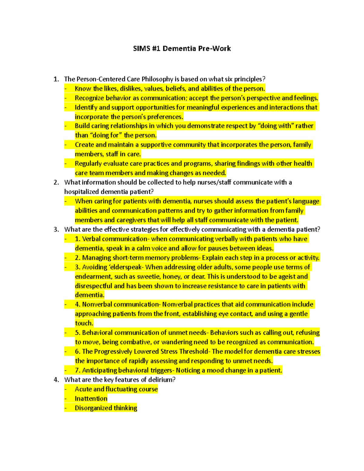 Discussion Questions Dementia - SIMS #1 Dementia Pre-Work The Person-Centered Care Philosophy is ...