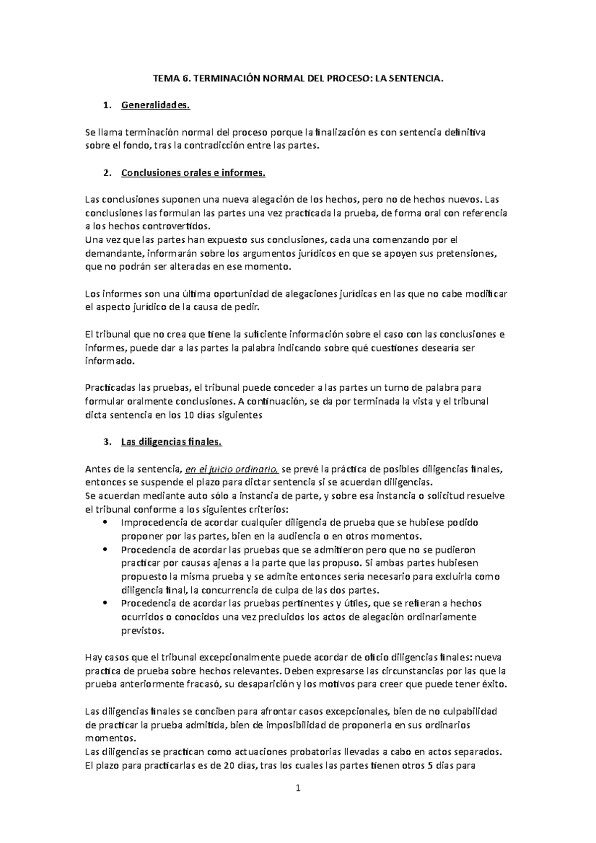 Tema 6 Y 7 Procesal Civil - TEMA 6. TERMINACIÓN NORMAL DEL PROCESO: LA ...