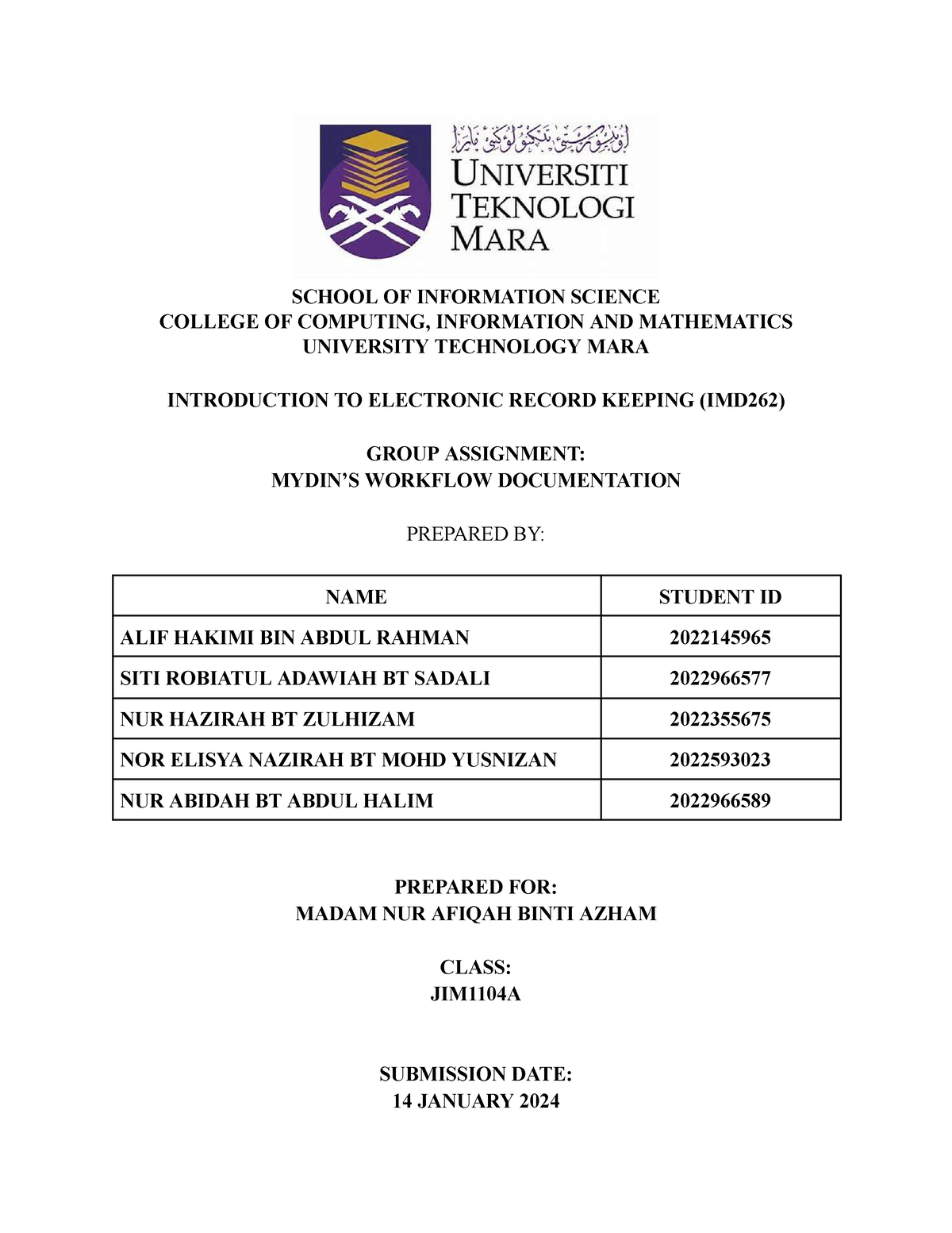 IMD262 group assignment - SCHOOL OF INFORMATION SCIENCE COLLEGE OF ...