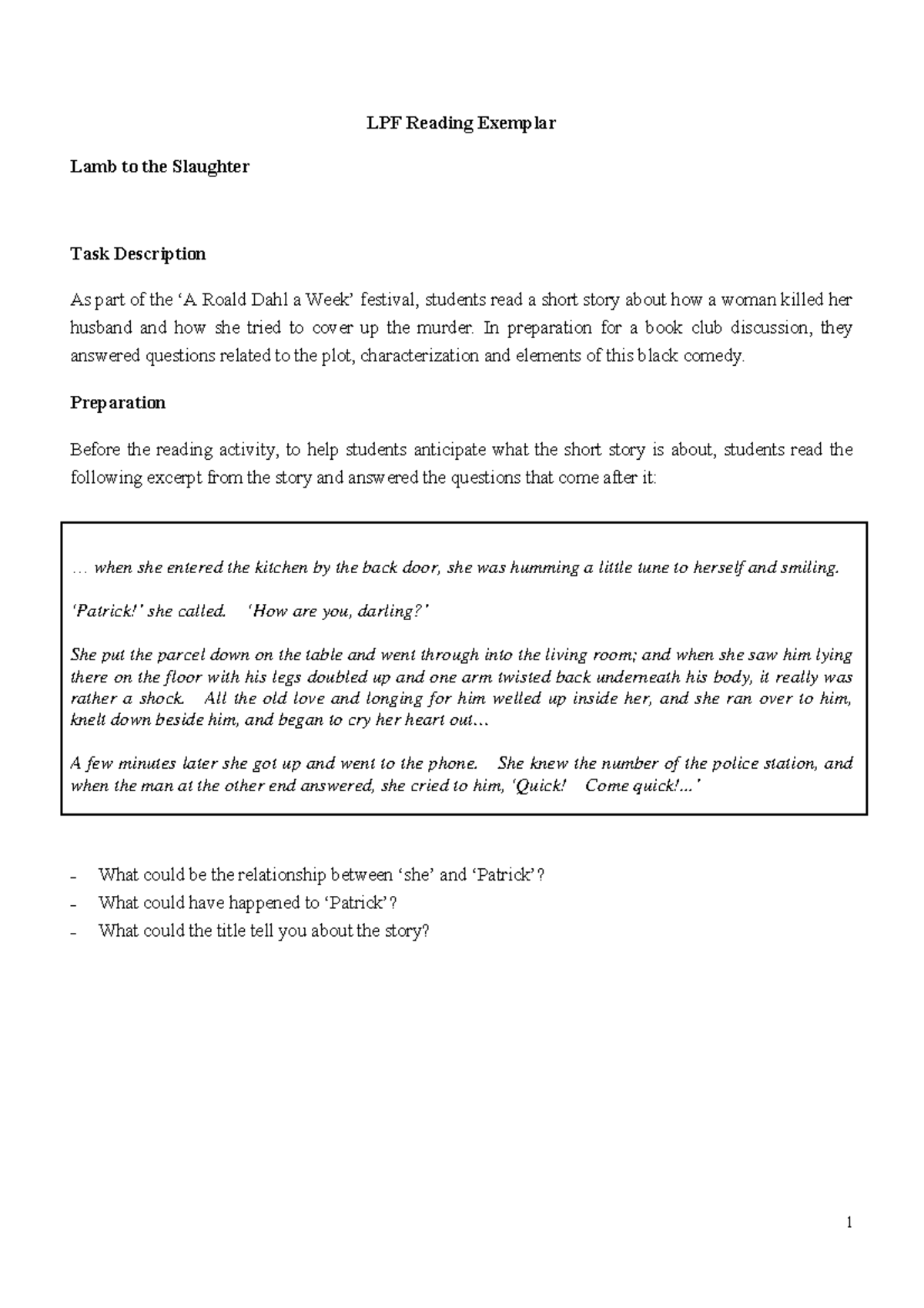 Lamb to the slaughter LPF Reading Exemplar Lamb to the Slaughter Task Description As part of