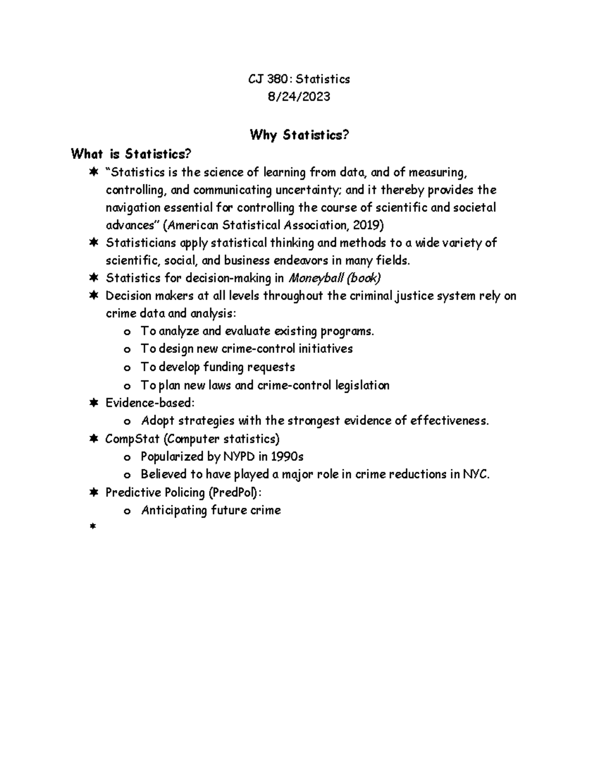 CJ 380 Why Statistics - First day of class notes - CJ 380: Statistics 8 ...