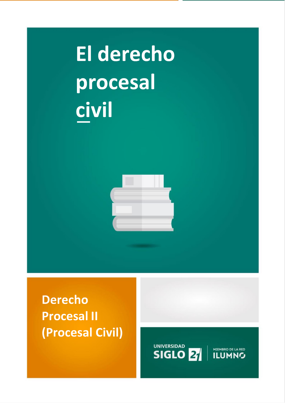 1. El Derecho Procesal Civil - El Derecho Procesal Civil Derecho ...