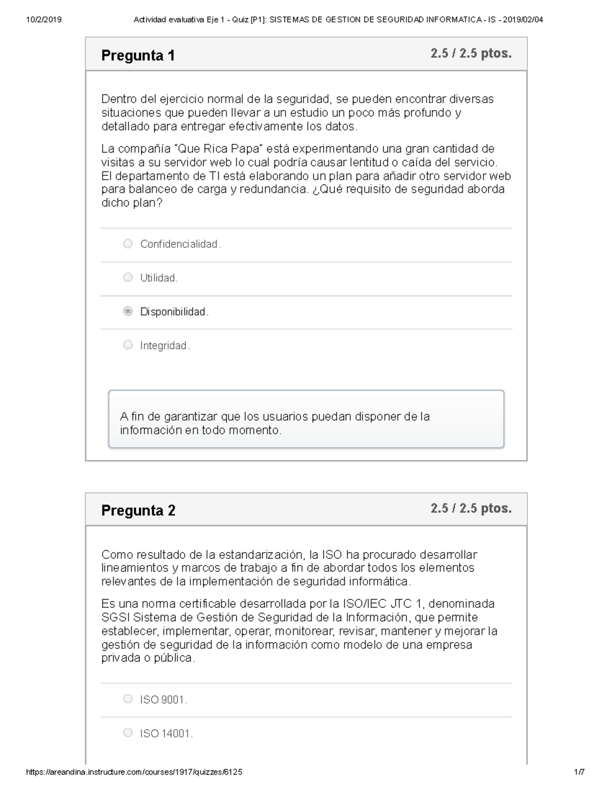 Gestion de seguridad informatica eje 1 - Pregunta 1 2 / 2 ptos. Dentro ...