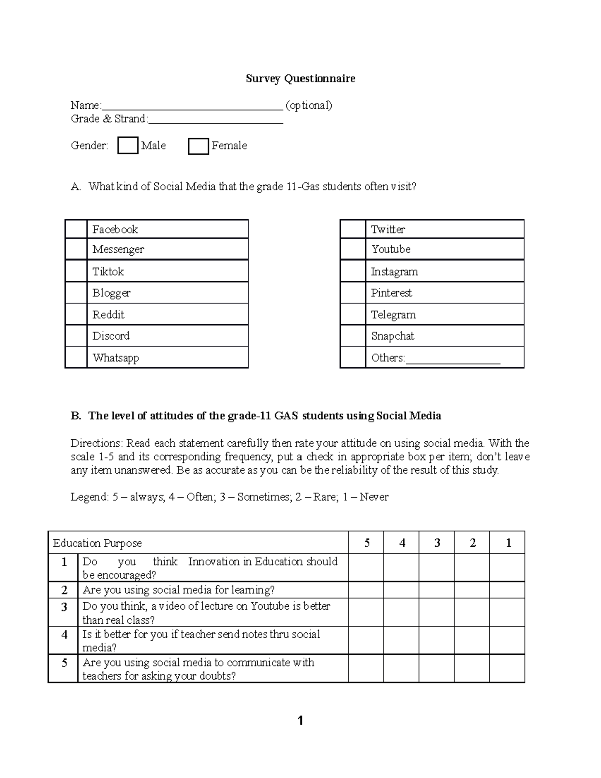 Survey Questionnaire Survey Questionnaire Name Optional Grade And Strand Gender Male Female 4756