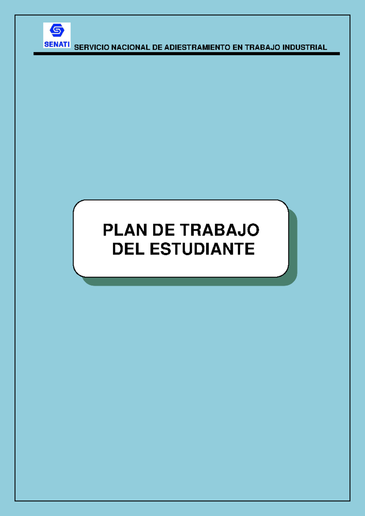 Entregable 01- Gestion DE Aduanas - PLAN DE TRABAJO DEL ESTUDIANTE ...