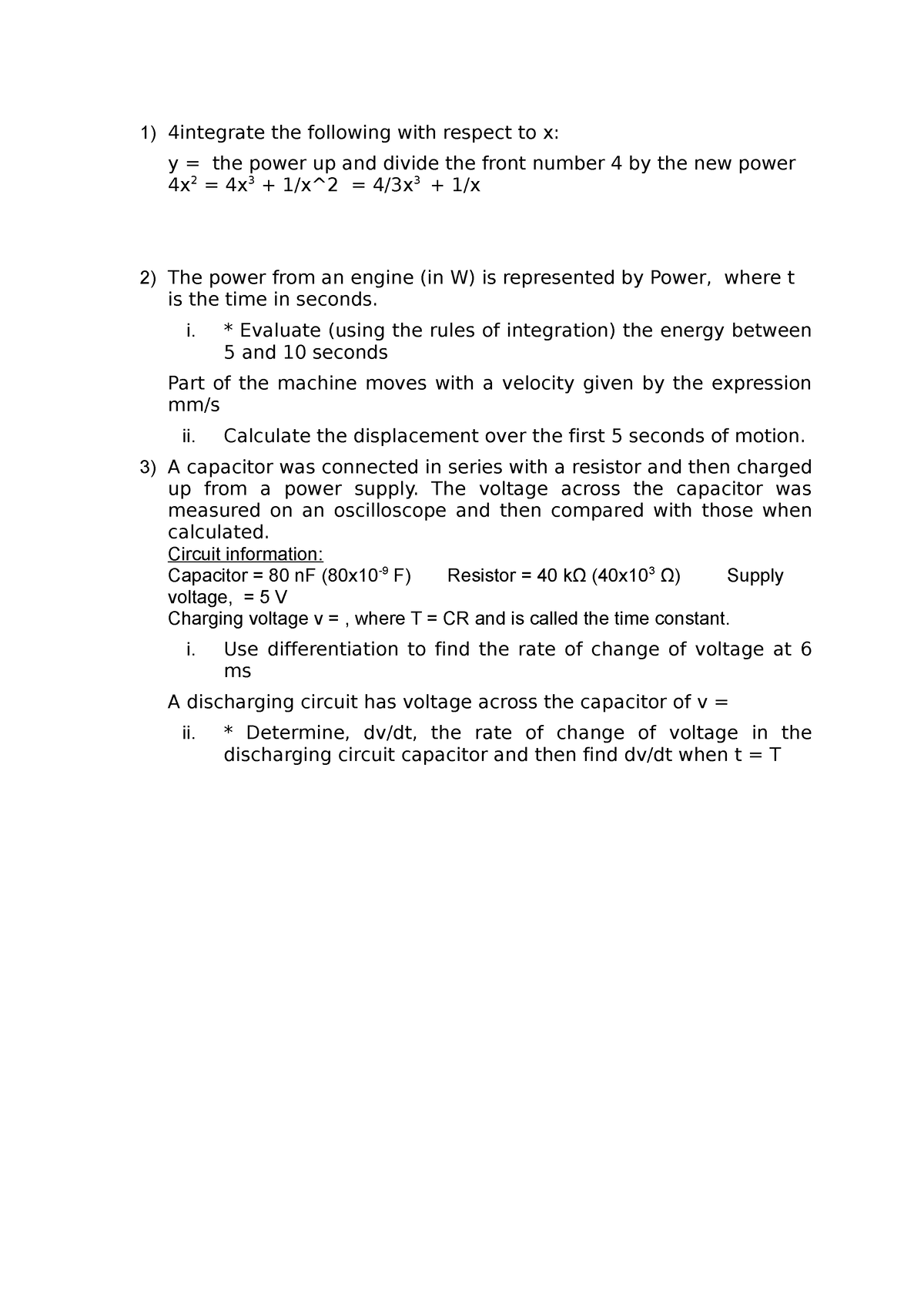 Maths Questions 4integrate the following with respect to x y = the